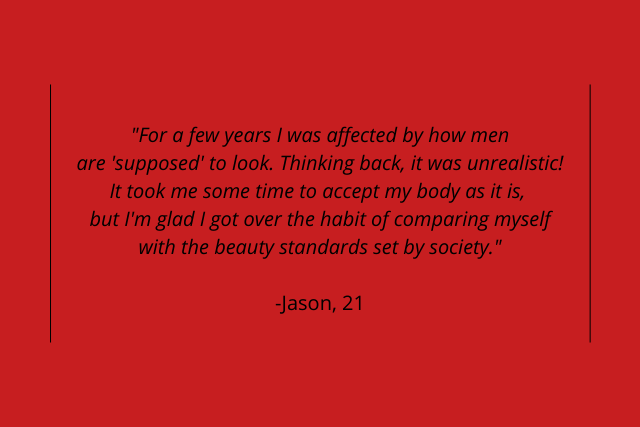 A male's perspective on body image.